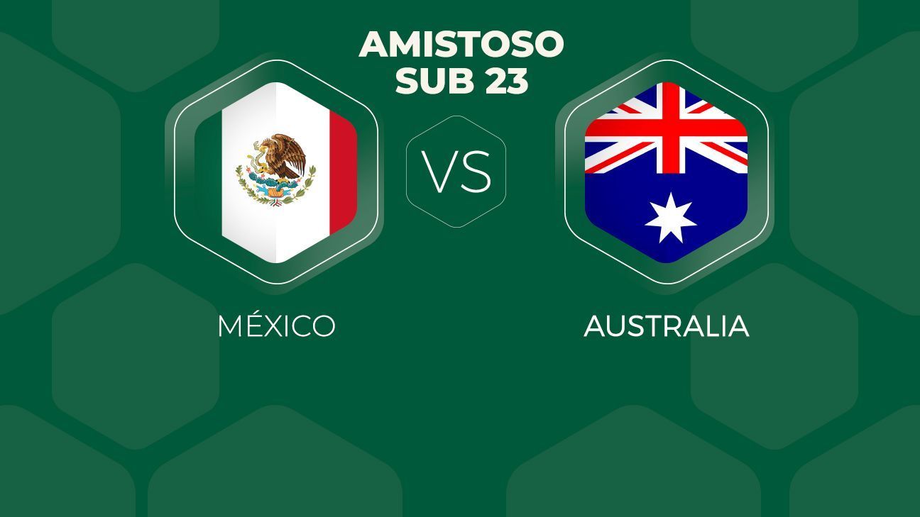 La Seleccion Mexicana Sub 23 Cierra Su Preparacion Rumbo A Juegos Olimpicos Ante Australia