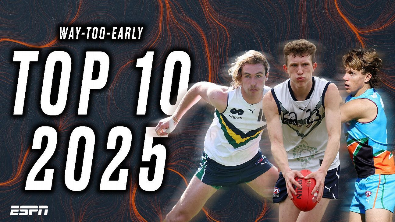 AFL Draft 2025 next year's top 10 waytooearly power rankings